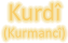 Kurdish (Kurmanji)